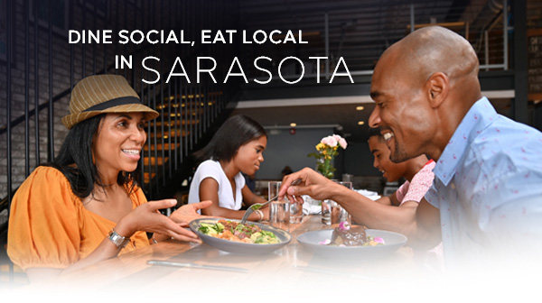 Dine social, eat local in Sarasota