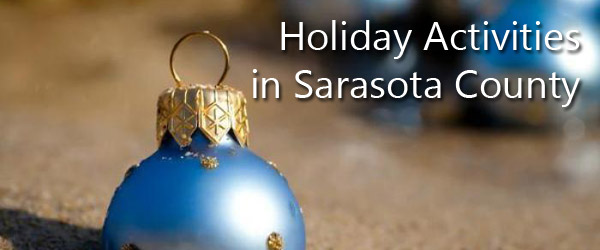 Holiday Activities in Sarasota County